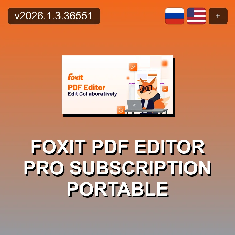 Foxit PDF Editor Pro Subscription Portable